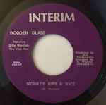Wooden Glass* Featuring Billy Wooten - Monkey Hips & Rice / We've Only Just Begun