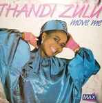 Thandi Zulu - Move Me / Doctor Feelgood
