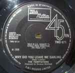 The Temptations - Why Did You Leave Me Darling