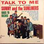 Sunny And The Sunliners* - Talk To Me