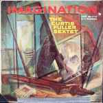The Curtis Fuller Sextette* - Imagination