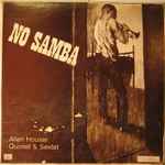 Allen Houser Quintet & Sextet - No Samba