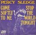 Percy Sledge - Come Softly To Me