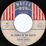 Vernon Garrett, The Soul Messengers (5) - We People In The Ghetto / You Blew My Mind