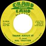 Hal 'Trotter* - Think About It 