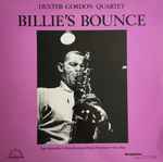 Dexter Gordon Quartet - Billie's Bounce
