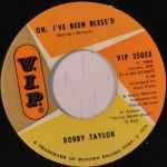 Bobby Taylor - Oh, I've Been Bless'd / Blackmail
