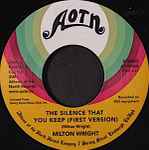 Milton Wright - The Silence That You Keep