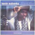 Kevin Eubanks - Face To Face