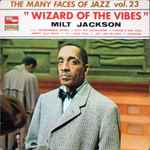 Milt Jackson - Wizard Of The Vibes