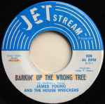 James Young And The House Wreckers - Barkin' Up The Wrong Tree / Funky Booty