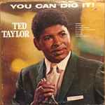 Ted Taylor - You Can Dig It!