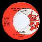 Z.Z. Hill - Don't Make Promises (You Can't Keep) / Set Your Sights Higher