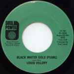 Louis Villery - Black Water Gold (Pearl) / Making Nassau Fruit Drink