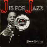 The J.J. Johnson Quintet - J Is For Jazz
