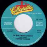 Rufus Thomas - Do The Funky Chicken / Sixty Minute Man (Part 2)